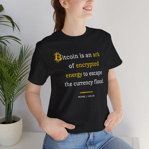 Michael J Saylor quote... Bitcoin is an Ark