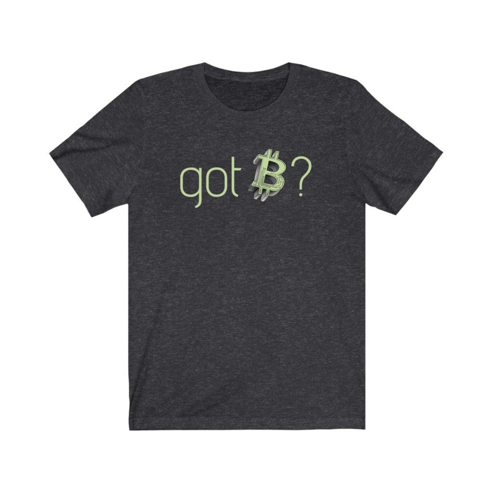 Crypto Clothing Bitcoin Shirt: Got Bitcoin? Green