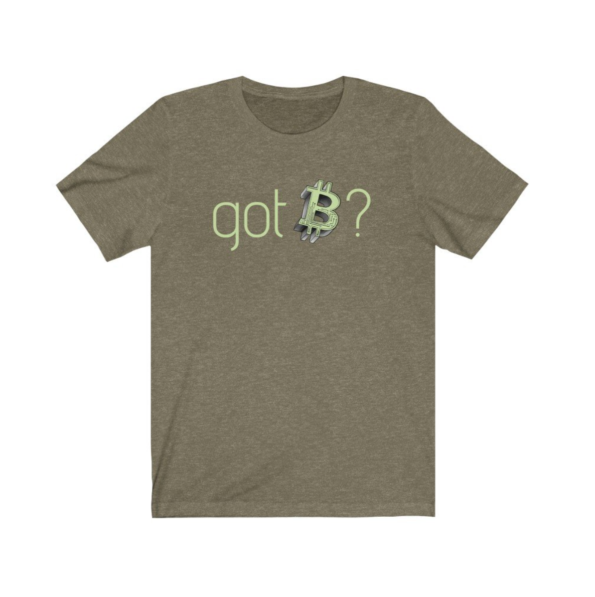 Crypto Clothing Bitcoin Shirt: Got Bitcoin? Green